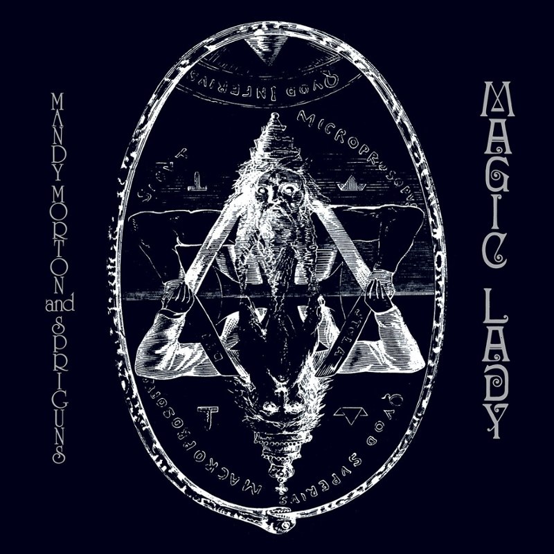 MANDY MORTON & SPRIGUNS - Magic lady (black) LP