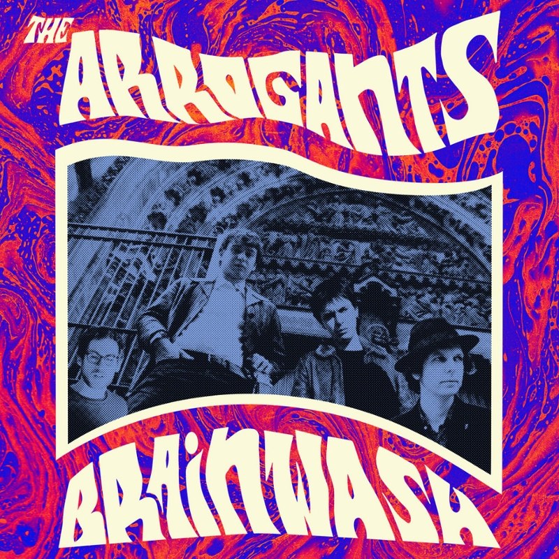 ARROGANTS - Brainwash LP