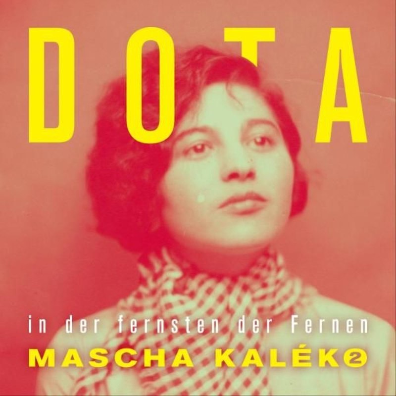 DOTA - In der fernsten der fernen-mascha kaleko 2 DoLP