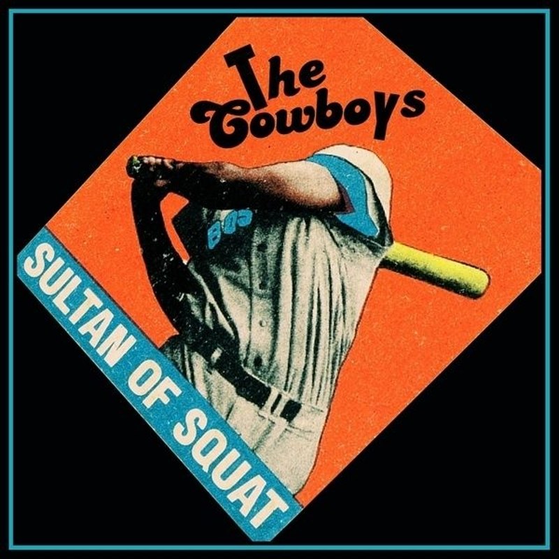 COWBOYS - Sultan of squat LP