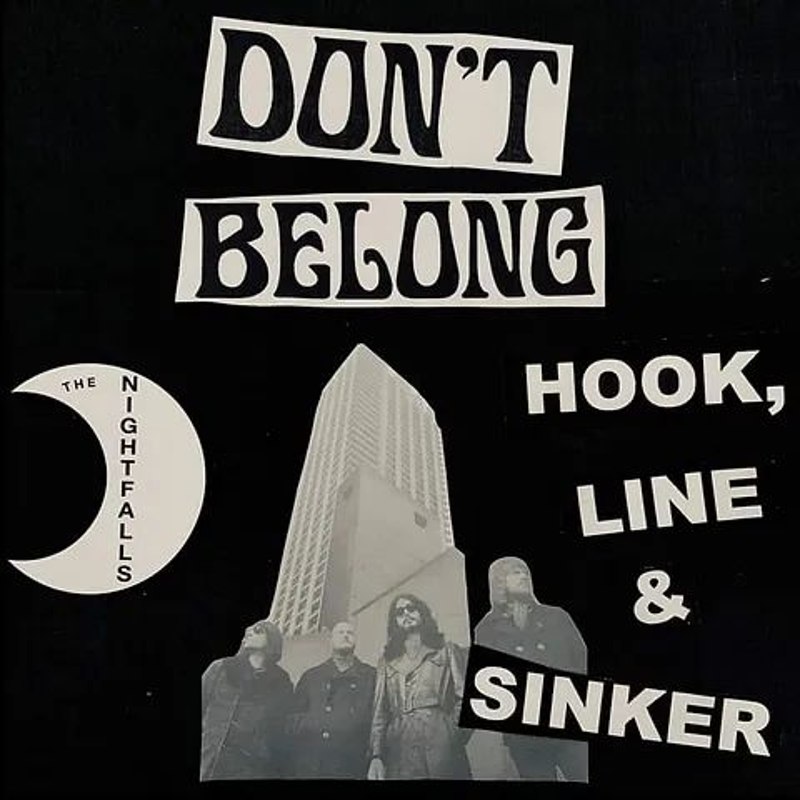 NIGHTFALLS - Don't belong/hook, line & sinker 7