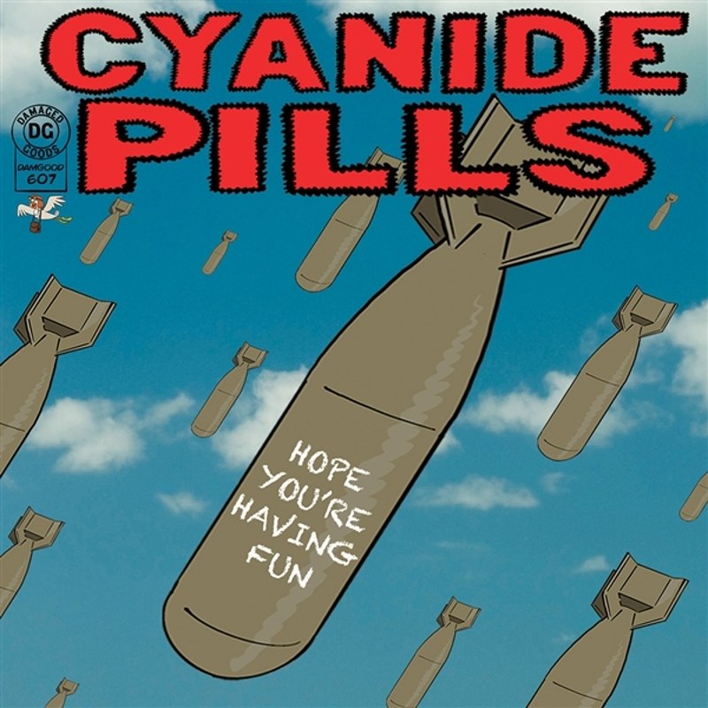 CYANIDE PILLS - Hope you're having fun 7