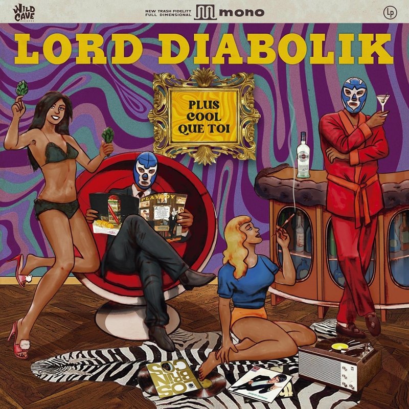 LORD DIABOLIK - Plus cool que toi LP