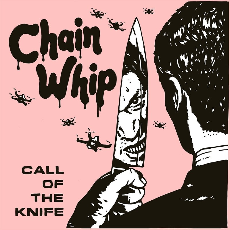 CHAIN WHIP - Call of the knife LP