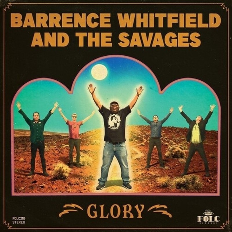 BARRENCE WHITFIELD AND THE SAVAGES - Glory LP