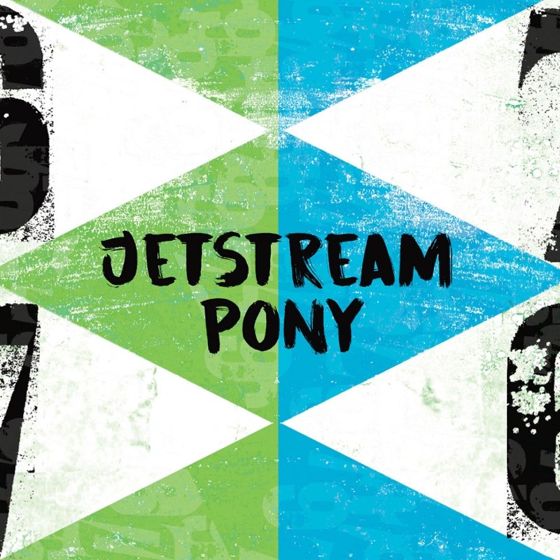 JETSTREAM PONY - Sixes and sevens/into the sea 7