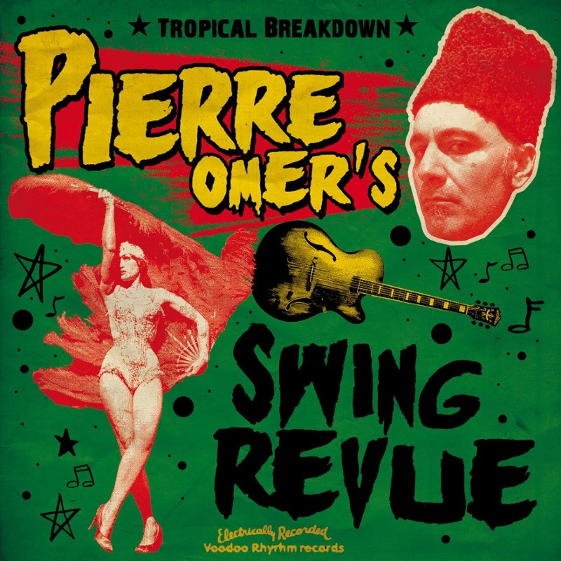 PIERRE OMERS SWING REVUE - Tropical breakdown LP