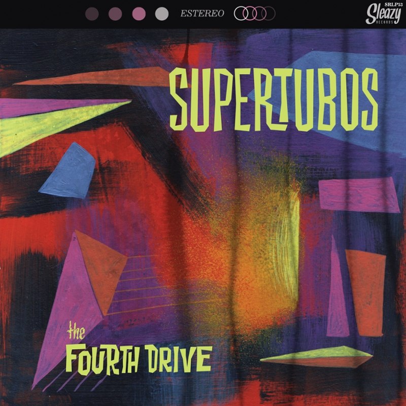 SUPERTUBOS - The fourth drive LP