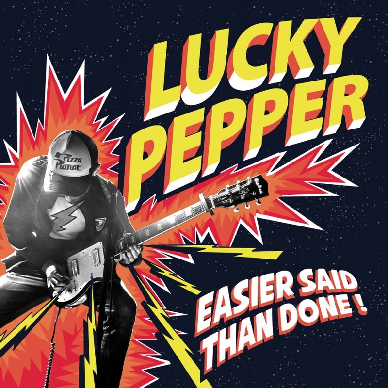 LUCKY PEPPER - Easier said than done LP