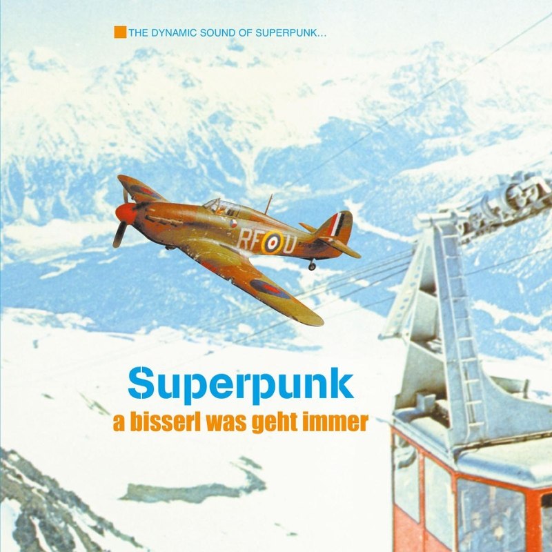 SUPERPUNK - A bisserl was geht immer (limited, reissue) LP