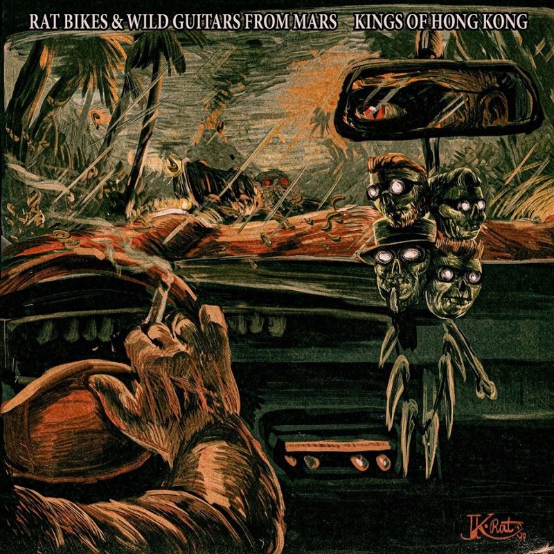 KINGS OF HONG KONG - Rat bikes & wild guitars from mars LP