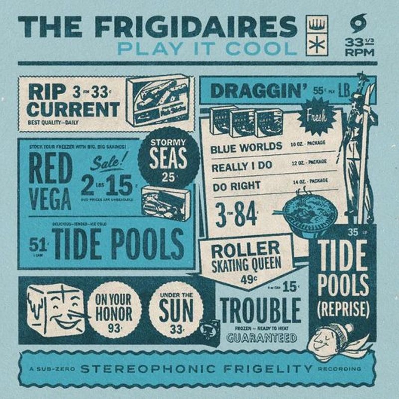 FRIGIDAIRES - Play it cool LP