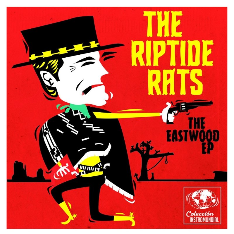 RIPTIDE RATS - The eastwood 7