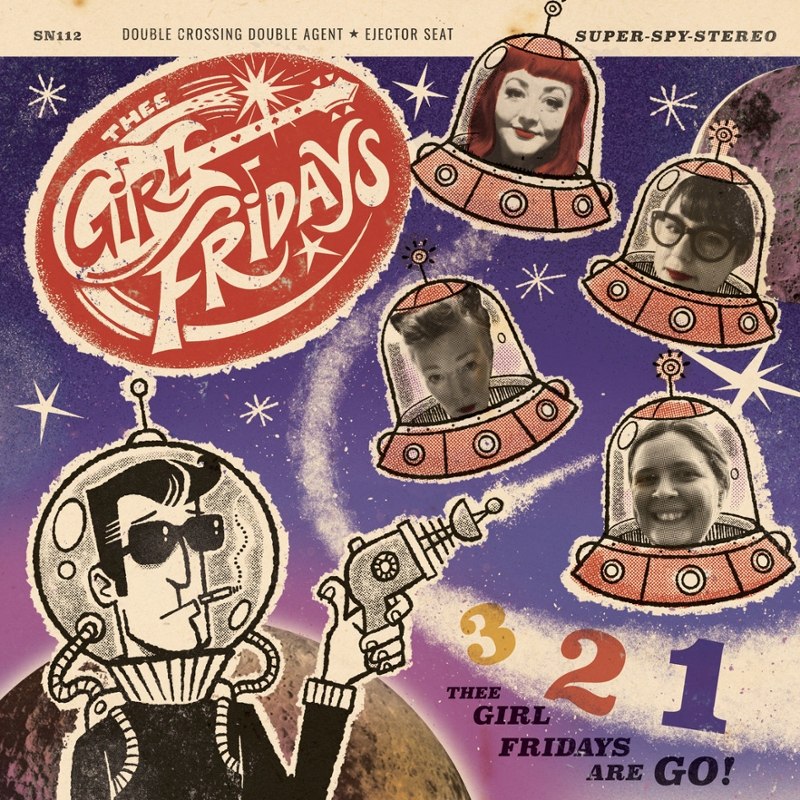 THEE GIRL FRIDAYS - Double crossing double agent/ejector seat 7