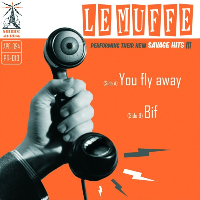 LE MUFFE - You fly away/bif 7