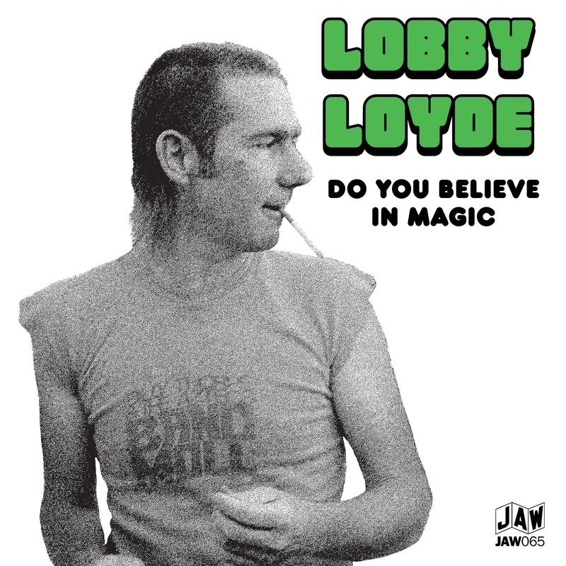 LOBBY LOYDE - Do you believe in magic (green/black) 7