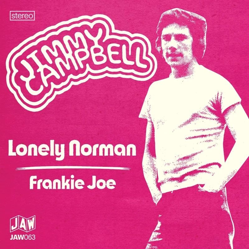 JIMMY CAMPBELL - Lonely norman/frankie joe 7
