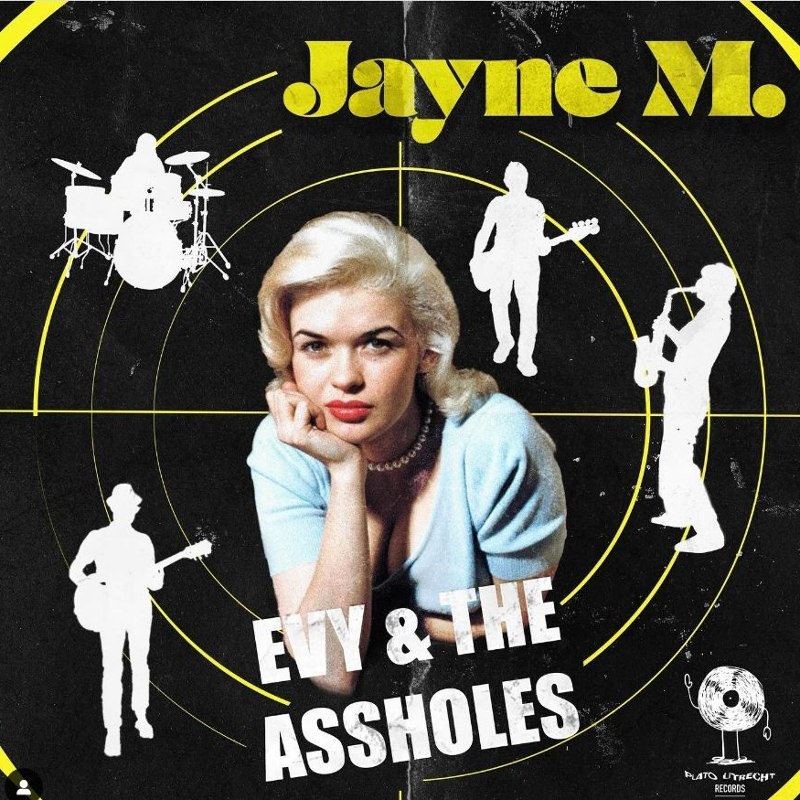 EVY & THE ASSHOLES - Jayne m. 7