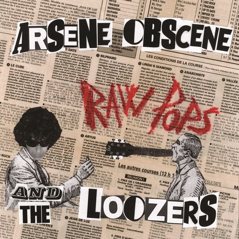 ARSENE OBSCENE & THE LOOZERS - Raw pops LP