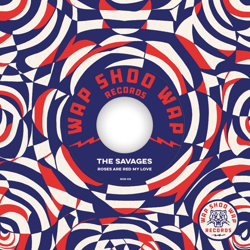 SAVAGES / THE YOU KNOW WHO GROUP - Roses Are Red My Love (black) 7