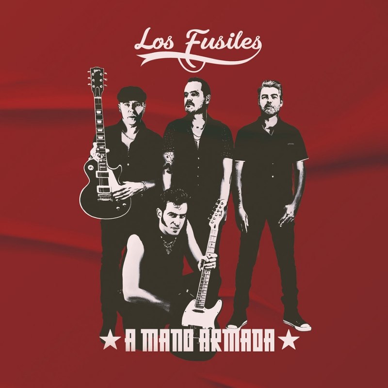 LOS FUSILES - A mano armada LP