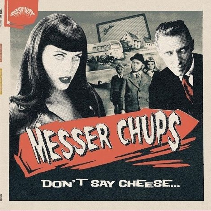 MESSER CHUPS - Don't say cheese LP