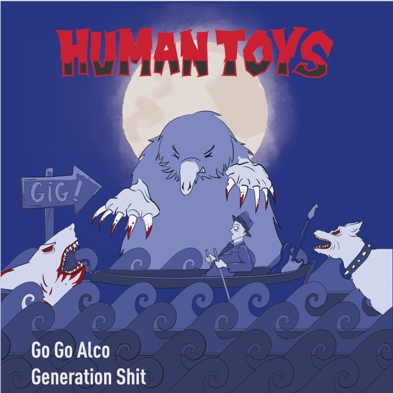 HUMAN TOYS - Go go alco 7