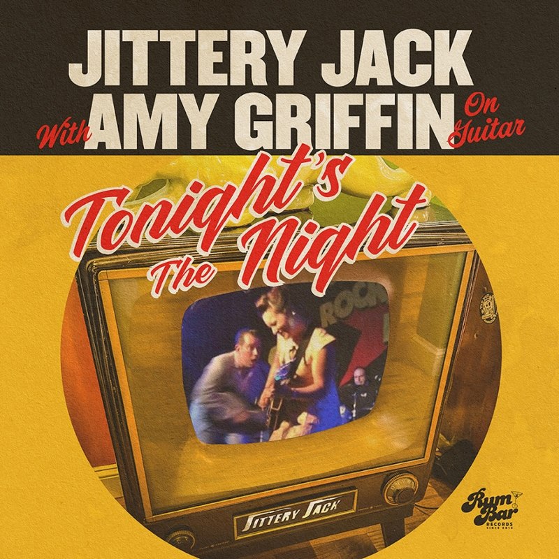 JITTERY JACK WITH AMY GRIFFIN - Tonight's the night CD