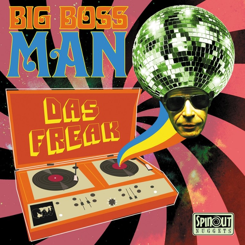 BIG BOSS MAN - Das freak 7
