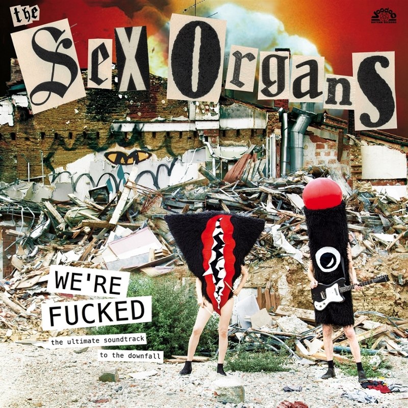 SEX ORGANS - We're fucked CD