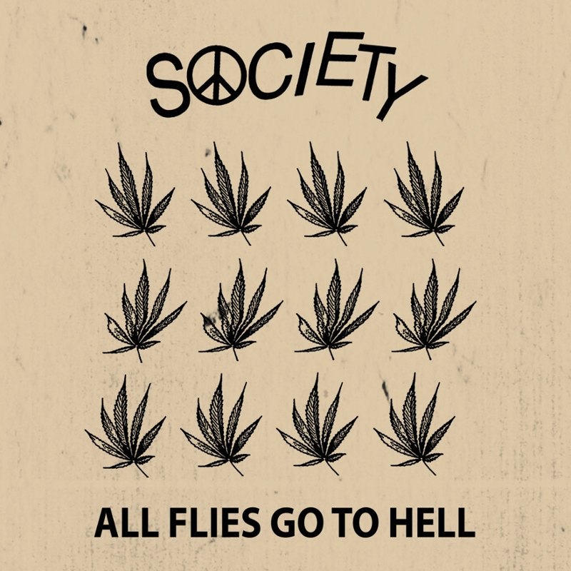 SOCIETY - All flies go to hell 7