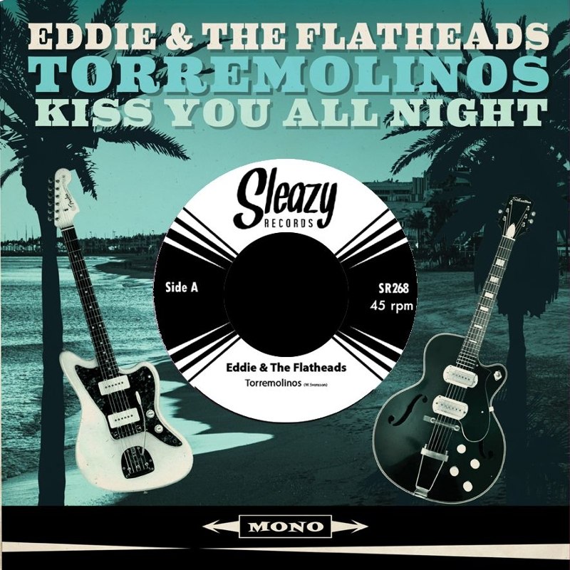 EDDIE & THE FLATHEADS - Torremolinos 7