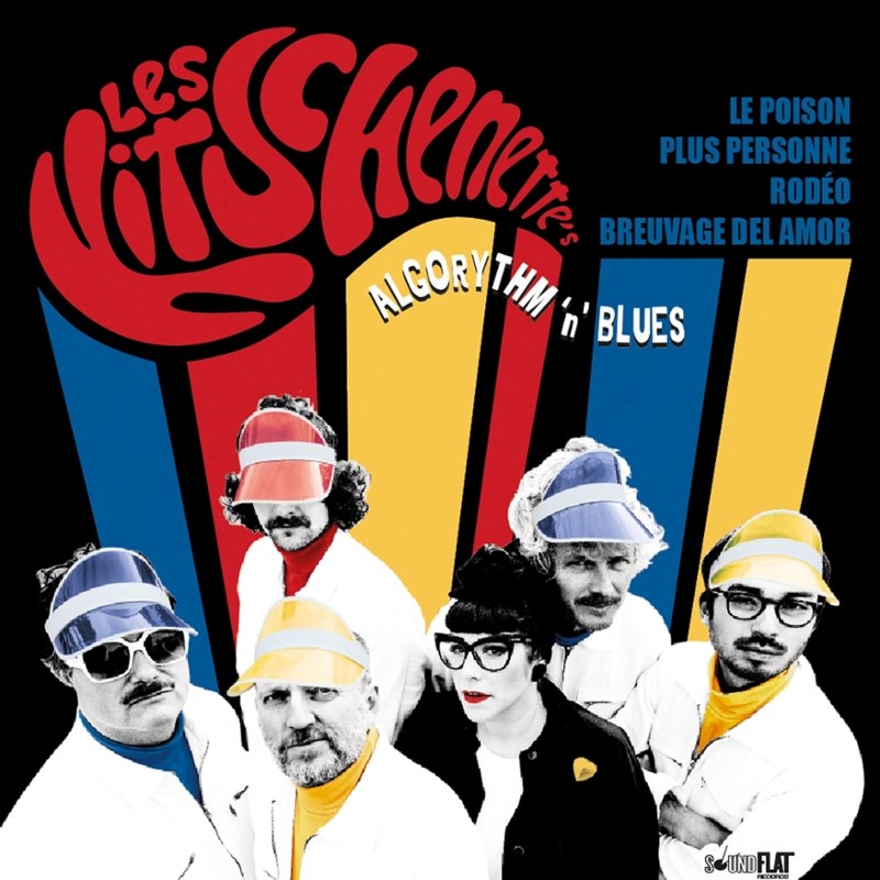 LES KITSCHENETTES - Algorythm'n'blues 7