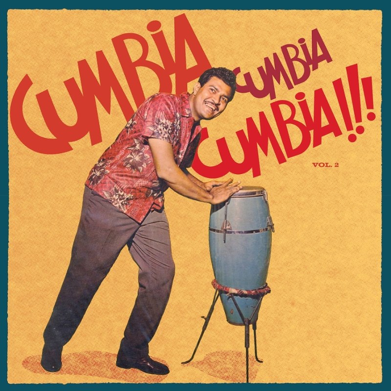 V/A - Cumbia cumbia cumbia Vol.2 DoLP