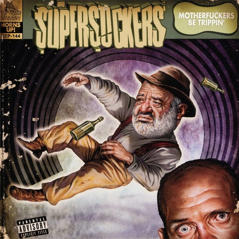SUPERSUCKERS - Motherfuckers be trippin (splatter) LP