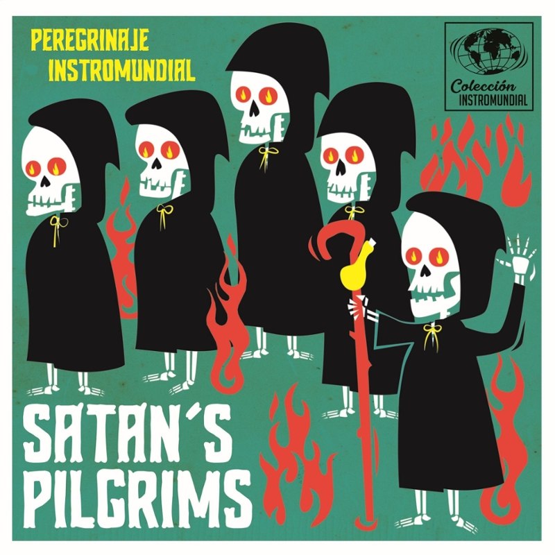 SATANS PILGRIMS - Perefrinaje instro-mundial 7