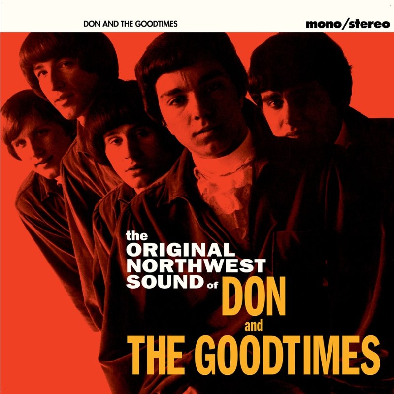 DON AND THE GOODTIMES - The original northwest sound of DoLP
