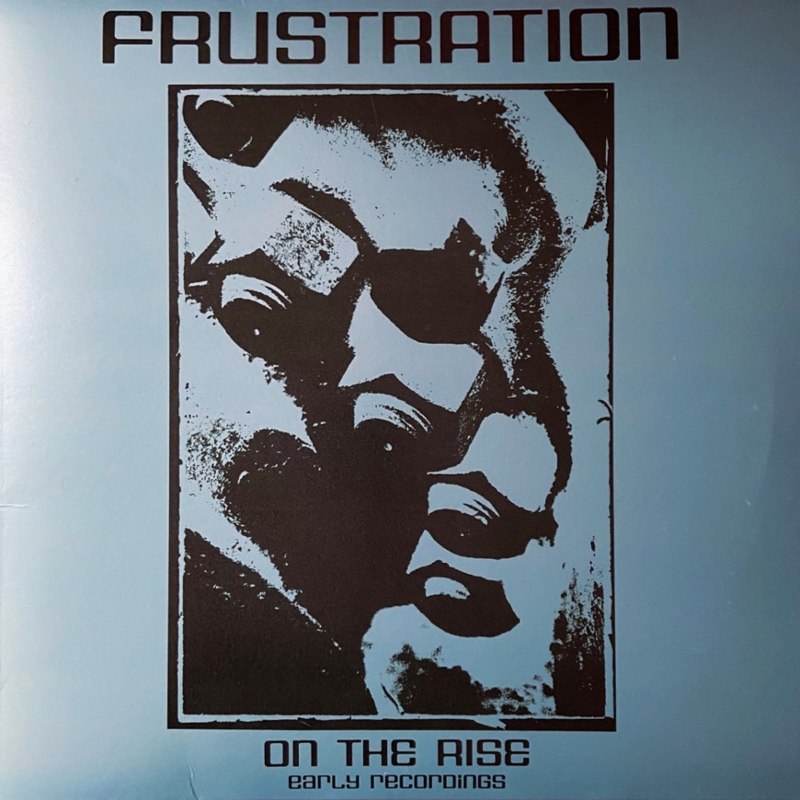 FRUSTRATION - Early years LP