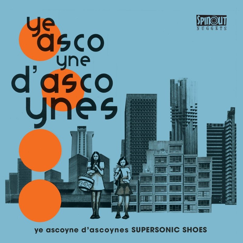 YE ASCOYNE D'ASCOYNES - Supersonic shoes LP