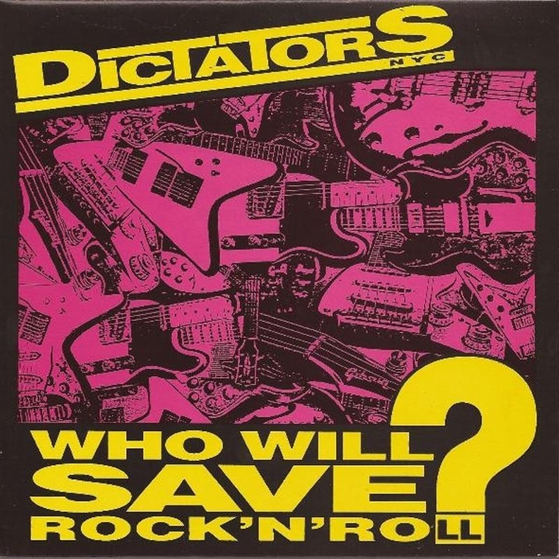 DICTATORS - Who will save rock & roll 7