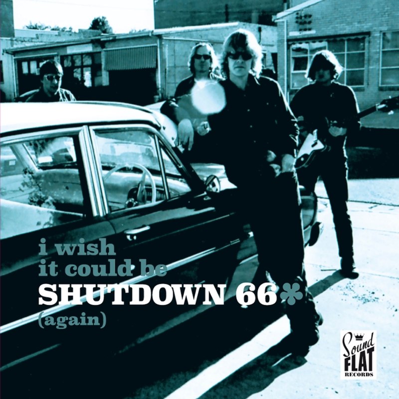SHUTDOWN 66 - I wish it could be Shutdown 66 (again) LP