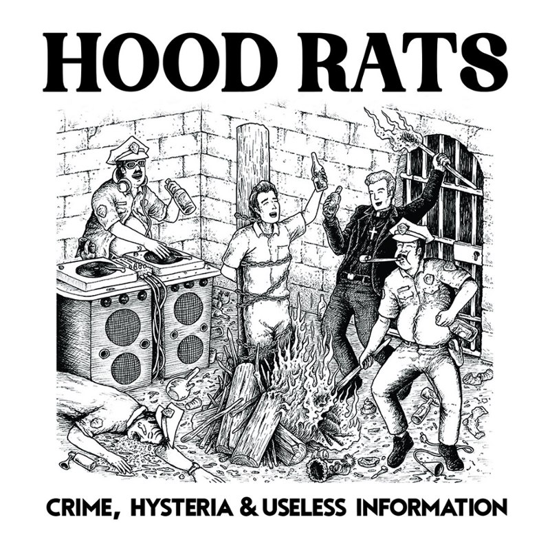 HOOD RATS - Crime, hysteria and useless information LP