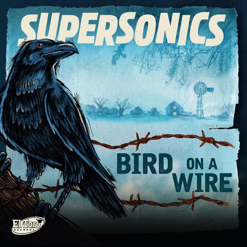 SUPERSONICS - Bird on a wire LP