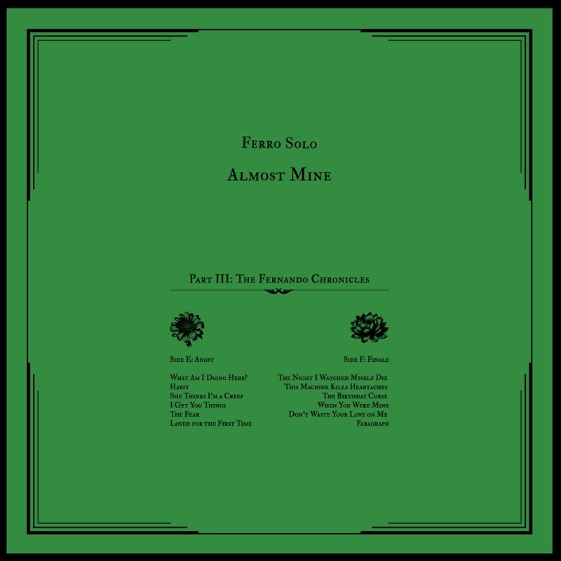 FERRO SOLO - Almost mine (pt.3): the fernando chronicles LP