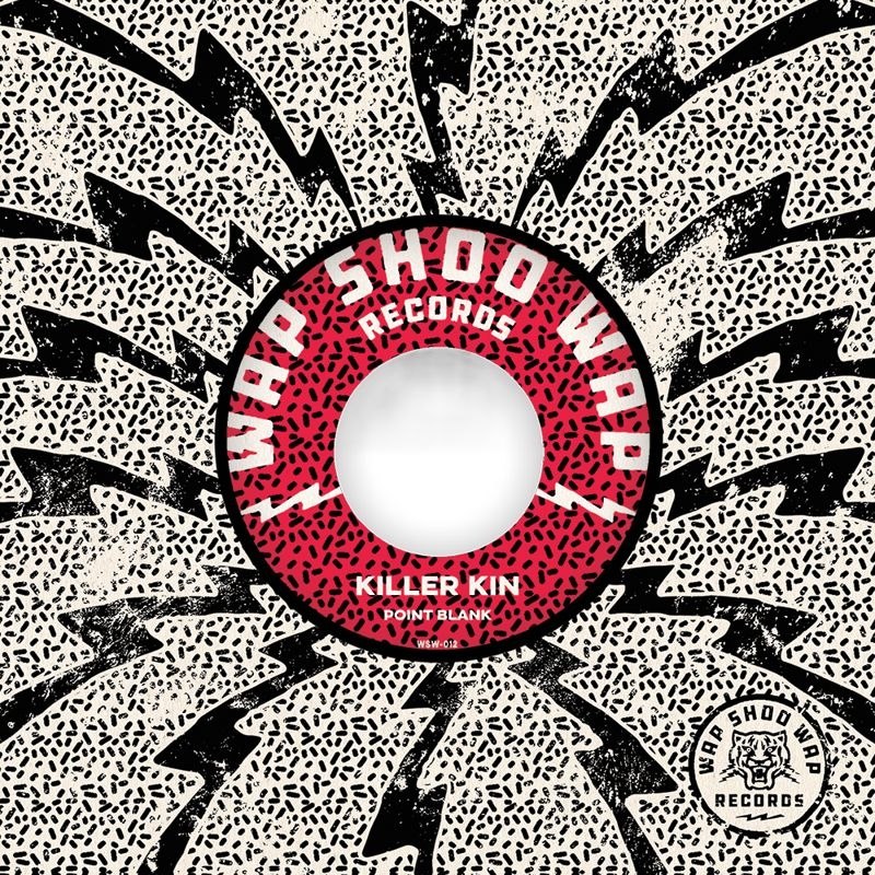 KILLER KIN - Point blank/mr. dynamite 7