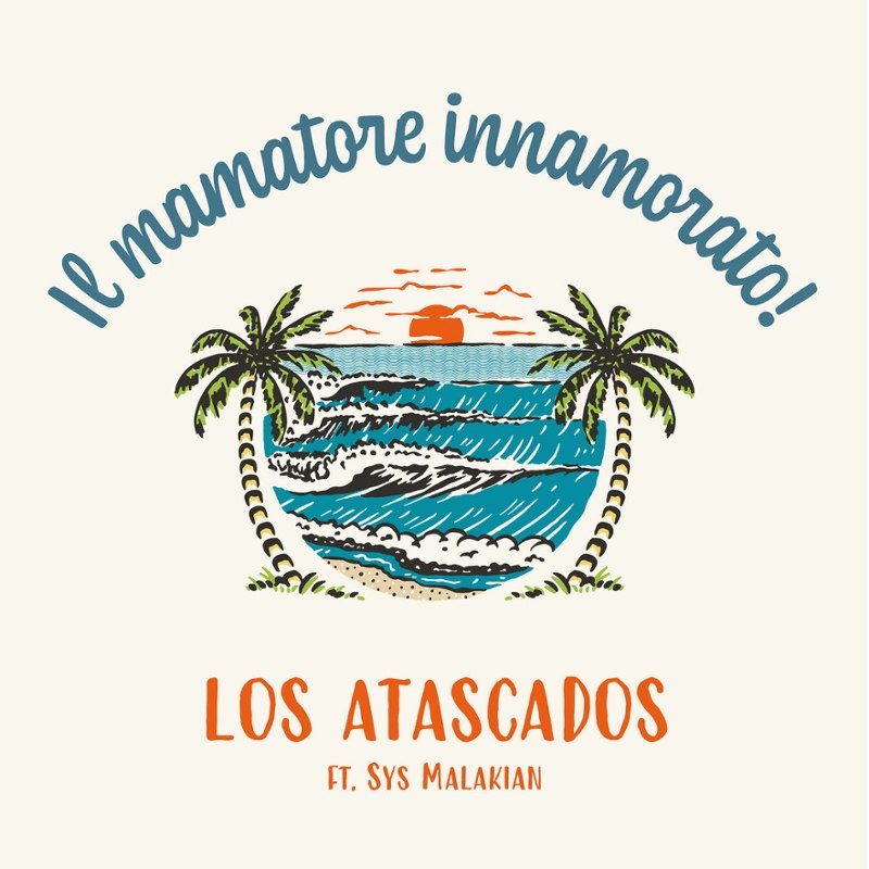 LOS ATASCADOS - Ft. sys malakian 7