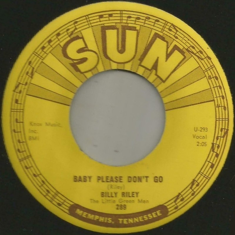 BILLY RILEY & THE LITTLE GREEN MEN - Baby please don't go/wouldn't you know 7