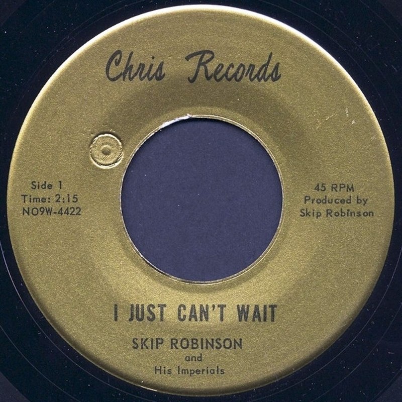 SKIP ROBINSON - I just can't wait/cry my blues away 7