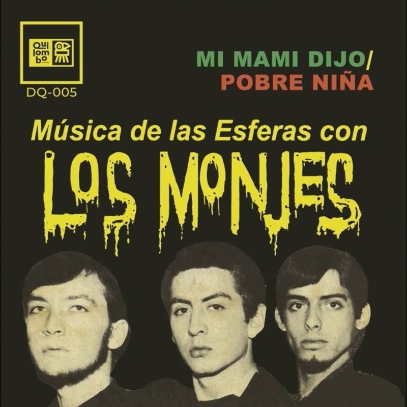 LOS MONJES - Mi mami dijo 7