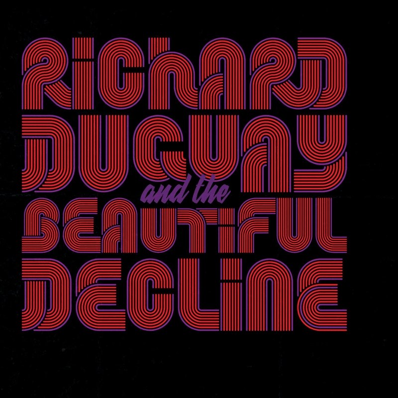 RICHARD DUGUAY AND THE BEAUTIFUL DECLINE - Second prize CD